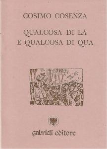 Qualcosa di là e qualcosa di qua